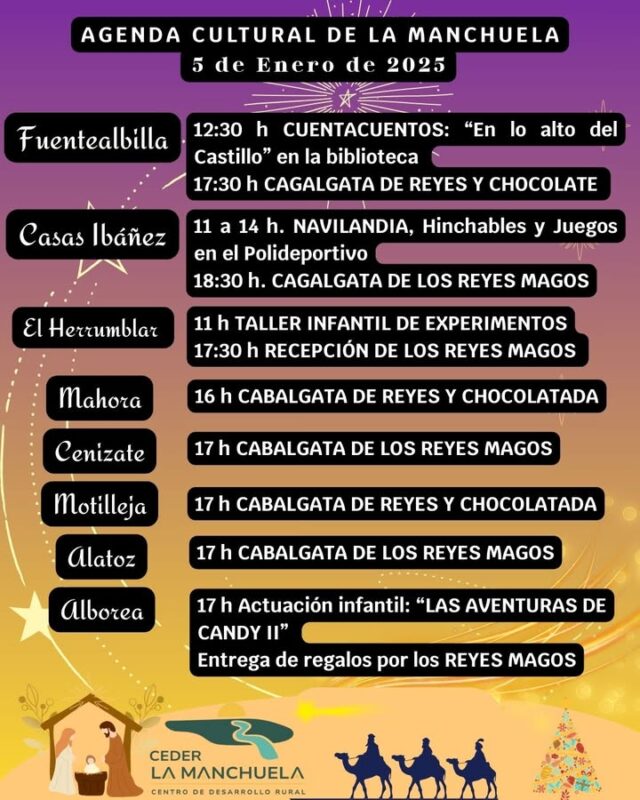 👑✨ AGENDA CULTURAL DE LA COMARCA DE LA MANCHUELA ✨👑

¡Llegan Sus Majestades los Reyes Magos a nuestros pueblos! 🎁🎠
La ilusión recorre cada calle, cada plaza y cada hogar de La Manchuela, llevando sonrisas, magia y alegría a los más pequeños… y también a los mayores 💫

Estos días, nuestros municipios se llenan de tradición, encuentro y emoción, demostrando una vez más la fuerza de una comarca unida, viva y acogedora 🤝🌄

✨👑 ¡Que no se pierda la ilusión! 👑✨

#CEDERLaManchuela #AgendaCultural #ReyesMagos #LaManchuela #Tradición #CulturaRural #HaciendoComarca 🎄🎁