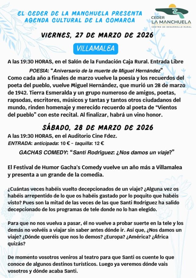 🎭🎶 Agenda Cultural de la Manchuela - La cultura sigue viva en nuestra comarca

En vísperas de Semana Santa, con el Viernes de Dolores y el Domingo de Ramos, nuestra comarca se llena de actividades culturales que reflejan la riqueza y la tradición de nuestros pueblos: poesía, humor, cine, conciertos de marchas procesionales y teatro.

📍 Villamalea, Alatoz, Casas Ibáñez, Navas de Jorquera y muchos más pueblos demuestran que La Manchuela es cultura, tradición y vida durante todo el año.

Un fin de semana para disfrutar de nuestros pueblos, de su gente y de una agenda cultural que une a toda la comarca.

#lamanchuela #agendacultural #culturarural #semanasanta #cederlamanchuela  🎭🎶