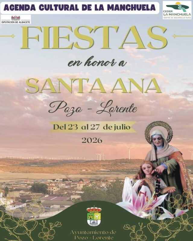 🎉🎊 ¡Comienzan las Fiestas de Pozo Lorente en honor a Santa Ana! 🎊🎉

Del 23 al 27 de julio, Pozo Lorente se llena de tradición, música, actividades para todas las edades, convivencia y diversión para celebrar unas fiestas muy esperadas por vecinos y visitantes en honor a su patrona, Santa Ana.

🎶 Verbenas, actividades infantiles, deporte, encuentros entre amigos y actos tradicionales convertirán estos días en una magnífica oportunidad para disfrutar del verano en el corazón de La Manchuela.

📲 Consulta toda la programación en el apartado Eventos de LaManchuela.es y... ¡ven a vivir las fiestas de Pozo Lorente! 🌄

#CEDERLaManchuela #LaManchuela #PozoLorente #SantaAna #FiestasPatronales #AgendaCultural #ViveLaManchuela #VeranoEnLaManchuela
