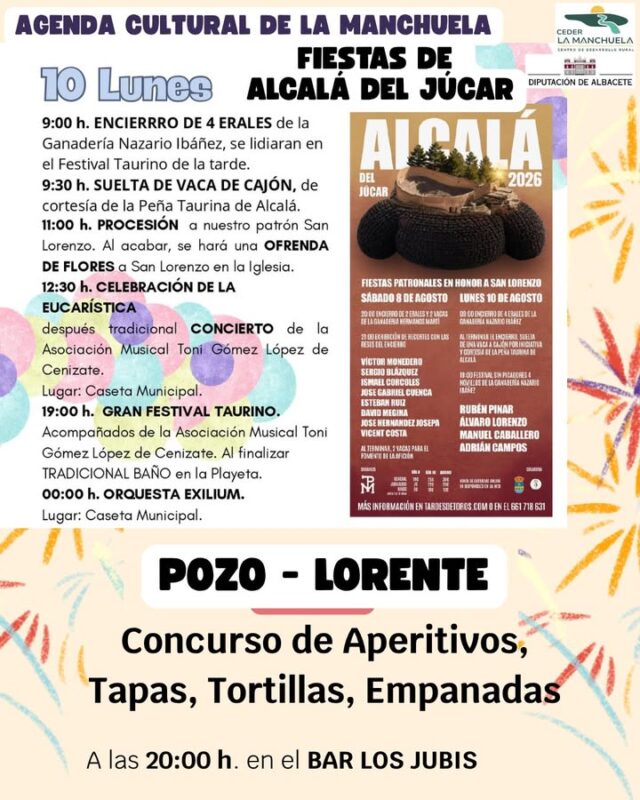 🎭☀️ AGENDA CULTURAL de LA MANCHUELA 🌿

🔥 La Manchuela continúa viviendo un verano lleno de fiestas, tradición, cultura y diversión.

🎉 Continúan las Fiestas de Alcalá del Júcar, con los tradicionales encierros, el festival taurino, la suelta de una vaca y la procesión en honor a su patrón, San Lorenzo.

🎊 Siguen también las fiestas de Navas de Jorquera, en honor a San Eleuterio y San Liberato.

🌌 Y la comarca sigue ofreciendo propuestas para todos: cine, deporte, observaciones astronómicas, fiesta Ibicenca y fiesta Holi en Alatoz, concurso de patatas a montón en Jorquera y de aperitivos en Pozo-Lorente y el tradicional torneo Barrio Arriba contra Barrio Abajo de Fuentealbilla.

🌄 Fiestas, tradiciones, cultura, deporte y convivencia que hacen de La Manchuela una comarca viva durante todo el verano.

📲 Consulta toda la programación en www.lamanchuela.es y descubre todos los eventos de nuestros pueblos.

#CEDERLaManchuela #AgendaCultural #LaManchuela #ViveLaManchuela #VeranoEnLaManchuela #Fiestas #Tradición #Cultura #Deporte #TurismoRural 🎉🌿☀️