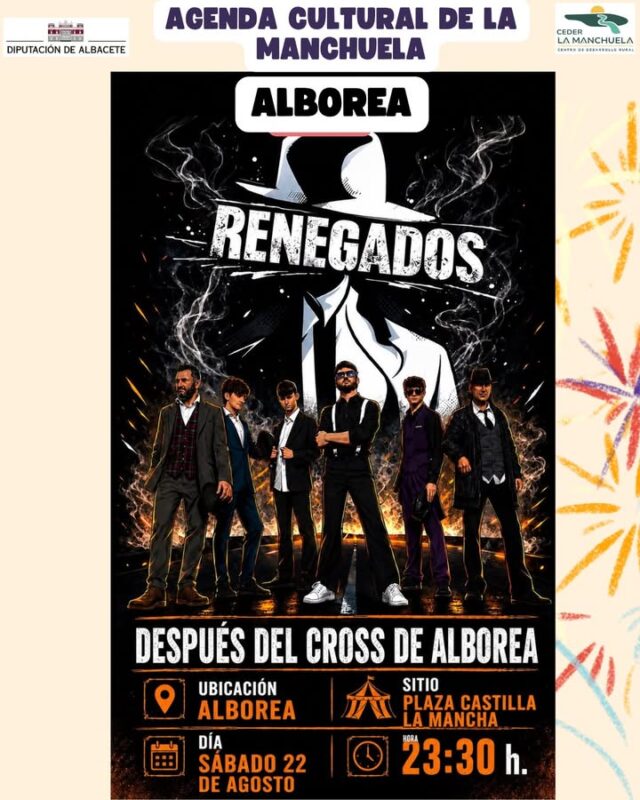 🎭☀️ AGENDA CULTURAL · LA MANCHUELA · SÁBADO 22 DE AGOSTO 🌿🎶

✨ ¡La Manchuela continúa viviendo un verano lleno de fiestas, música, tradición y convivencia!

🎶 Alborea recibe al grupo Los Renegados en un gran concierto, mientras continúan las fiestas de Fuentealbilla y Bormate, con sus verbenas y actividades para todos los públicos.

🥘 En Casas de Ves, la gastronomía y la convivencia se unen con sus tradicionales gazpachos.

🎺 Valdeganga nos ofrece un magnífico concierto de su Banda de Música junto a The Tenors Dreams, y Casas Ibáñez suma otro gran concierto de la Unión Musical Ibañesa.

👑 Carcelén comienza a preparar sus esperadas fiestas con la presentación y coronación de la Reina y su Corte de Honor.

🌄 Música, fiestas, gastronomía, tradición y convivencia vuelven a llenar nuestros pueblos y a demostrar que La Manchuela está más viva que nunca.

📲 Consulta toda la programación en www.lamanchuela.es y descubre todo lo que puedes disfrutar este sábado en nuestra comarca.

#CEDERLaManchuela #AgendaCultural #LaManchuela #ViveLaManchuela #Fuentealbilla #Bormate #Alborea #Carcelén #Valdeganga #CasasDeVes #CasasIbáñez #Fiestas #Cultura #Tradición #VeranoEnLaManchuela 🎉🎶🌿