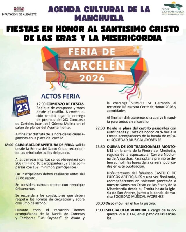 🎭☀️ AGENDA CULTURAL · LA MANCHUELA · 23 Y 24 DE AGOSTO 🌿🎶

🔥 ¡En La Manchuela terminamos unas fiestas y ya estamos preparando las siguientes!

🎉 Carcelén comienza sus esperadas fiestas en honor al Santísimo Cristo de las Eras y la Misericordia, con su tradicional cabalgata de apertura, la espectacular quema de los Montones en la Piedra del Mediodía, la emocionante Carrera Nocturna de Antorchas y una gran verbena. 🔥🏃‍♂️🎶

🎊 Cenizate da el pistoletazo de salida a sus fiestas con el tradicional desfile de carrozas, mientras continúan las celebraciones de Bormate y Fuentealbilla, con numerosas actividades para todos los públicos.

🏃‍♂️ Madrigueras celebra su tradicional Milla Urbana, mientras Casas Ibáñez ofrece rutas culturales, teatro y otras actividades.

🌟 Y mientras unas fiestas llegan a su final, otras ya comienzan a prepararse: Madrigueras y Casas Ibáñez encaran sus actos de prefiestas.

🤝 Cultura, deporte, tradición, convivencia y fiesta se unen durante estos días para demostrar que La Manchuela no para.

📲 Consulta toda la programación en www.lamanchuela.es y descubre todos los eventos de nuestra comarca.

🌄 La Manchuela: cerramos unas fiestas, comenzamos otras y seguimos celebrando juntos. 🎉

#CEDERLaManchuela #AgendaCultural #LaManchuela #ViveLaManchuela #Carcelén #Cenizate #Bormate #Fuentealbilla #Madrigueras #CasasIbáñez #Fiestas #Tradición #Cultura #Deporte #Convivencia #VeranoEnLaManchuela #TurismoRural 🎭🎶🌿🔥